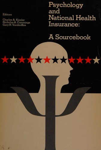 Psychology and National Health Insurance A Sourcebook
