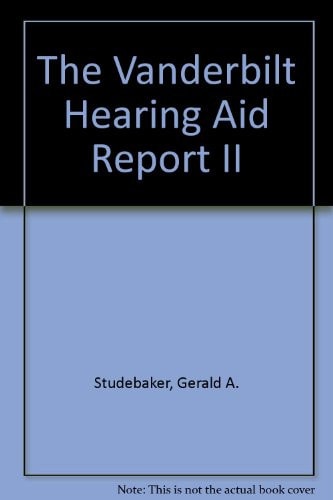 The Vanderbilt Hearing Aid Report II