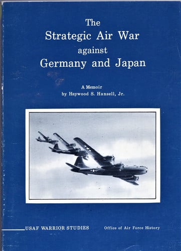 The Strategic Air War Against Germany & Japan