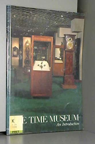 The Time Museum: An Introduction