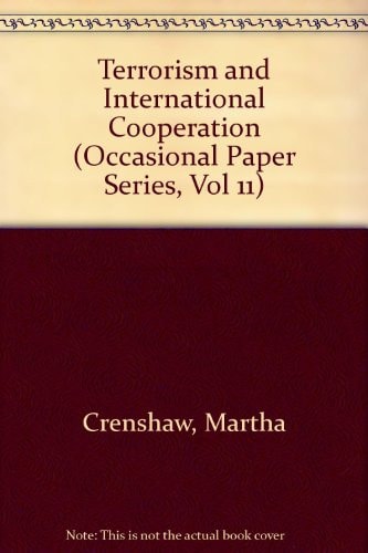 Terrorism and international cooperation (Occasional paper series)