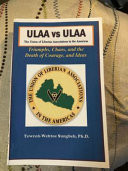 ULAA Vs ULAA Triumphs, Chaos, and the Death of Ideas [the Union of Liberian Associations in the Americas