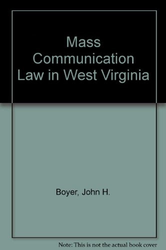 Mass Communication Law in West Virginia