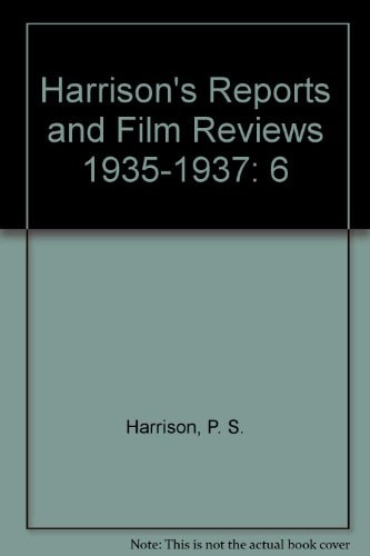 Harrison's Reports and Film Reviews, 1935-1937