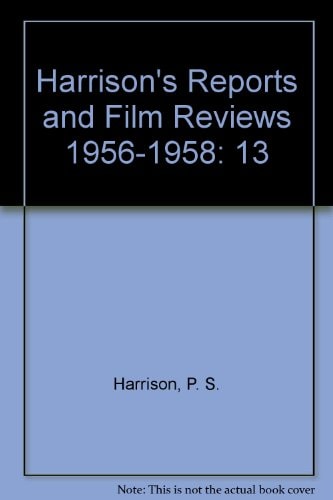 Harrison's Reports and Film Reviews, 1956-1958