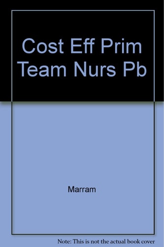 Cost-Effectiveness of Primary and Team Nursing