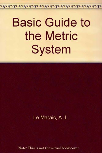 Basic Guide to the Metric System