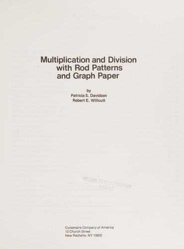 Multiplication and Division with Rod Patterns and Graph Paper