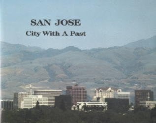San Jose City with a Past