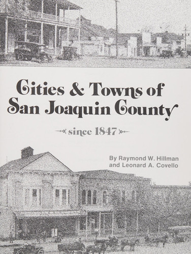 Cities & towns of San Joaquin County since 1847