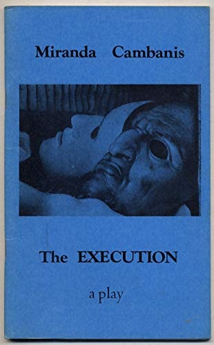 The Execution: A Play