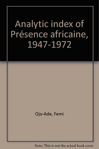 Analytic Index of Présence Africaine, 1947-1972
