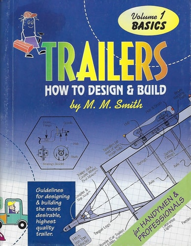 Trailers: How to Design and Build