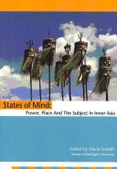States of Mind Power, Place and the Subject in Inner Asia