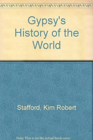 A gypsy's history of the world: [poems]