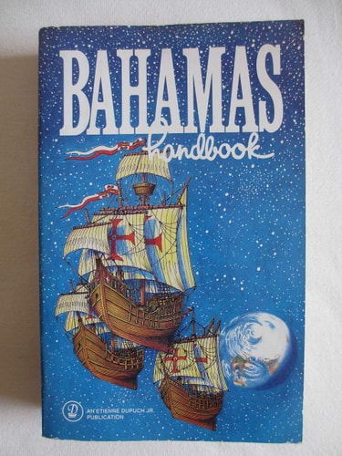Bahamas Handbook and Businessman's Annual 1992