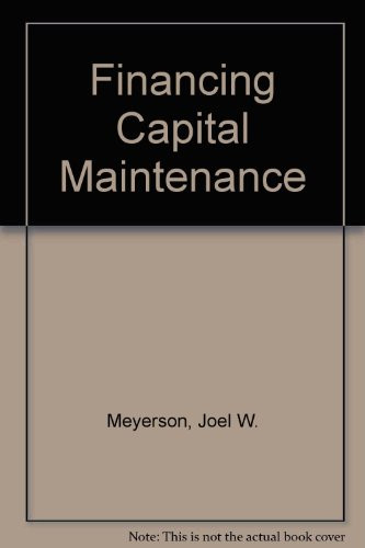 Financing Capital Maintenance