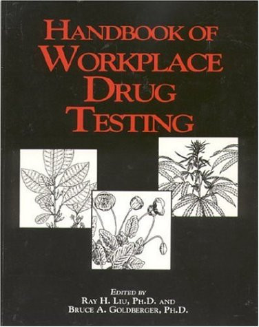 Handbook of Workplace Drug Testing