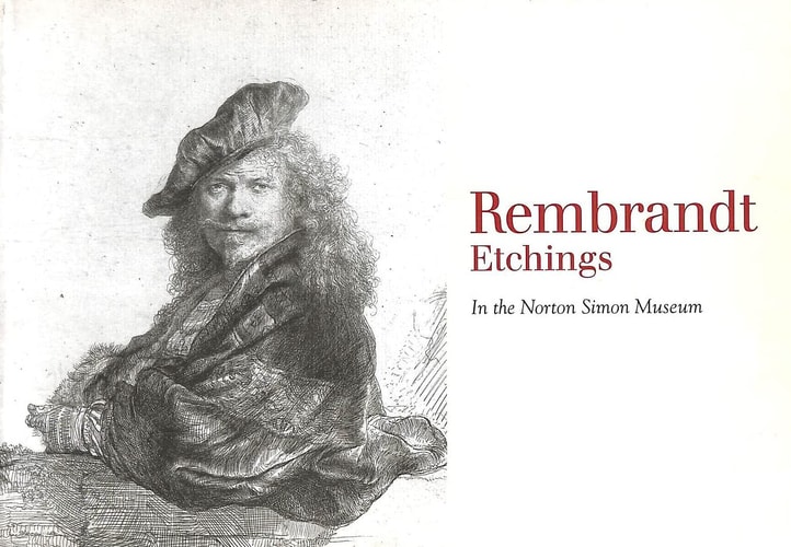 Rembrandt Etchings in the Norton Simon Museum