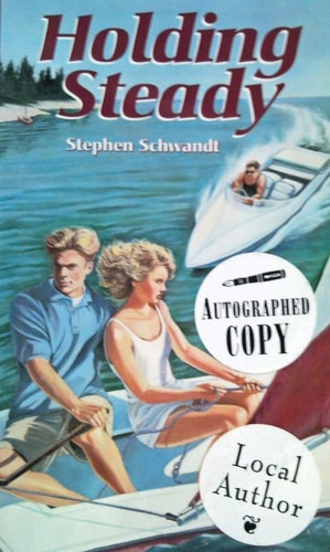Holding Steady A Novel