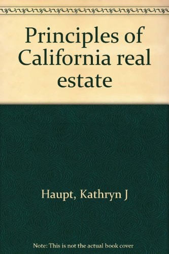 Principles of California Real Estate