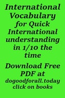 International Vocabulary Quick International Understanding in One-Tenth the Time Uses Scientifically Selected Vocabulary