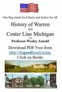 History of Warren and Center Line Michigan With Over 1000 Pictures