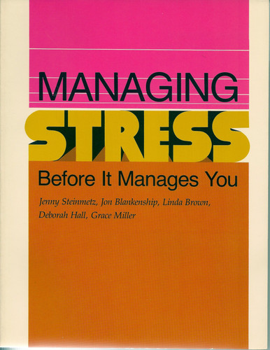 Managing Stress Before It Manages You