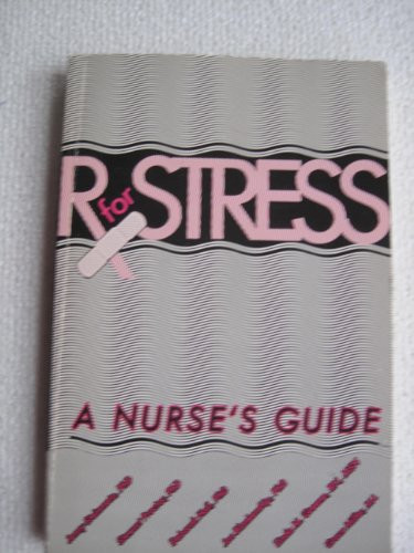 Rx for Stress A Nurse's Guide