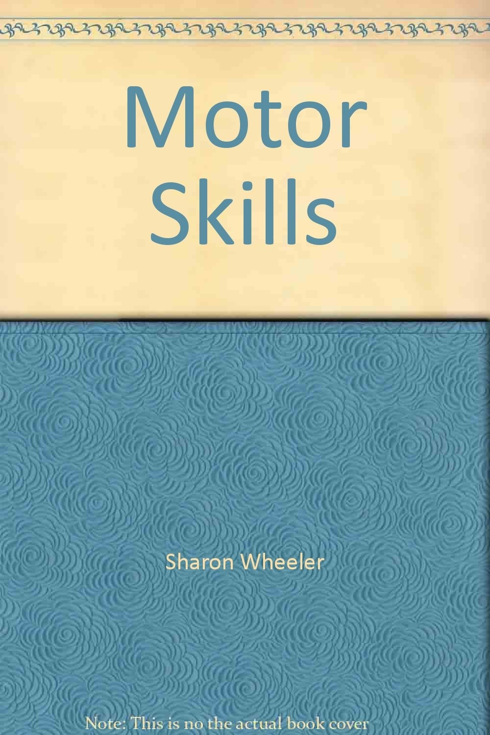 Motor Skills