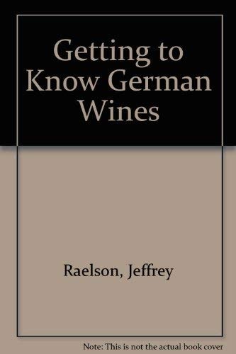 Getting to Know German Wines