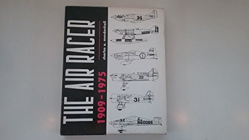The Air Racer, 1909-1975