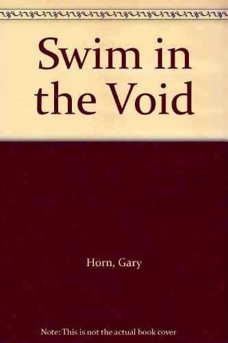 Swim in the Void