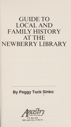 Guide to Local and Family History at the Newberry Library