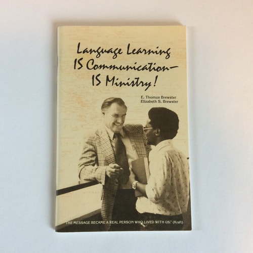 Language Learning Is Communication - Is Ministry
