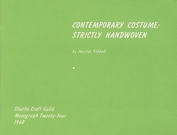 Contemporary Costume Strictly Handwoven