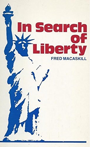 In Search of Liberty