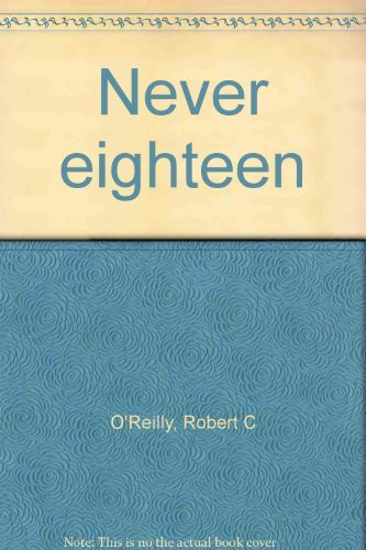 Never Eighteen A Story of Megan