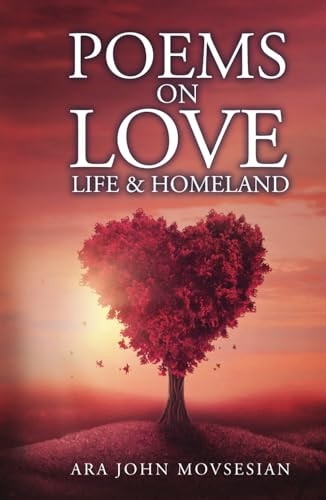 Poems on Love, Life and Homeland