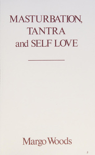 Masturbation, Tantra, and Self Love