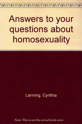 Answers to Your Questions about Homosexuality
