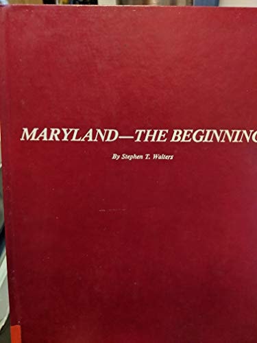 Maryland The Beginning