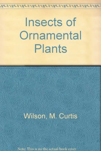 Insects of Ornamental Plants