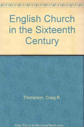 English Church in the Sixteenth Century