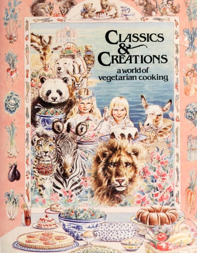 Classics & Creators A World of Vegetarian Cooking