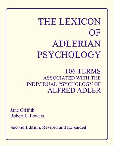 The Lexicon of Adlerian Psychology
