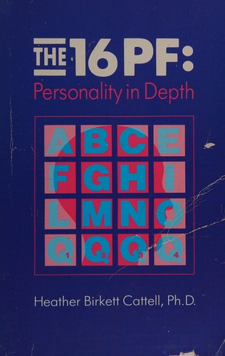 The 16Pf Personality in Depth