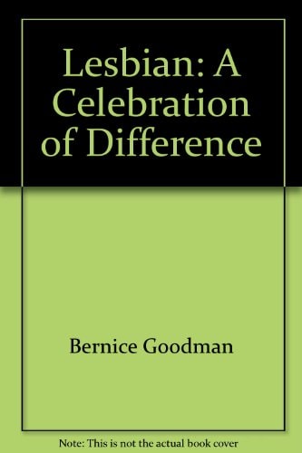 The Lesbian A Celebration of Difference