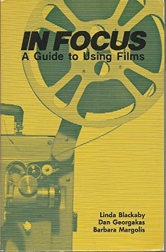 In Focus: A Guide to Using Films