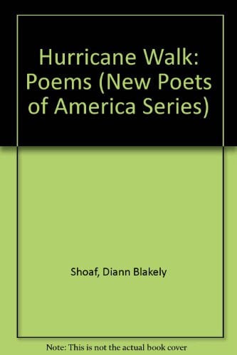 Hurricane Walk (New Poets of America Series)